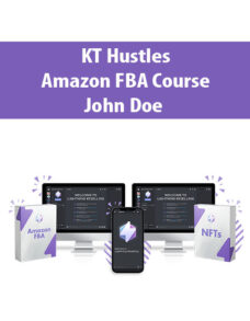 KT Hustles – Amazon FBA Course By John Doe – Lightning Reselling Community Access