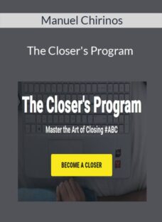 Manuel Chirinos – The Closer’s Program 2022