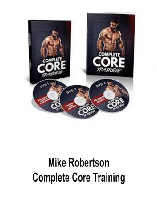 Mike Robertson – Complete Core Training