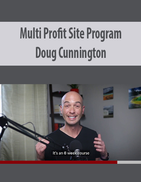 Multi Profit Site Program By Doug Cunnington