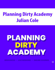 Planning Dirty Academy By Julian Cole