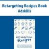 Retargeting Recipes Book By Adskills
