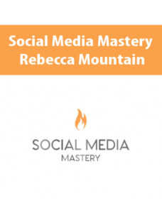 Social Media Mastery By Rebecca Mountain