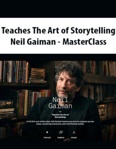 Teaches The Art of Storytelling By Neil Gaiman – MasterClass