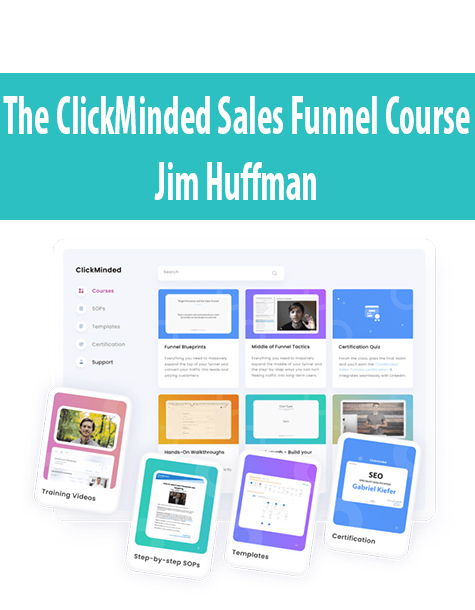 The ClickMinded Sales Funnel Course By Jim Huffman