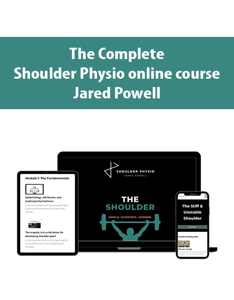 The Complete Shoulder Physio online course By Jared Powell
