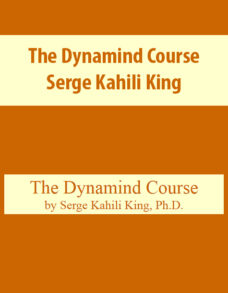 The Dynamind Course By Serge Kahili King