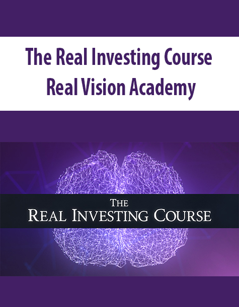 The Real Investing Course from Real Vision Academy