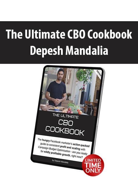 The Ultimate CBO Cookbook By Depesh Mandalia