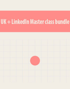 UK + LinkedIn Master class bundle