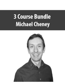 3 Course Bundle By Michael Cheney