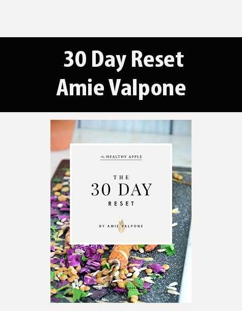30 Day Reset By Amie Valpone