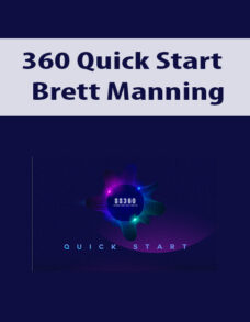 360 Quick Start By Brett Manning