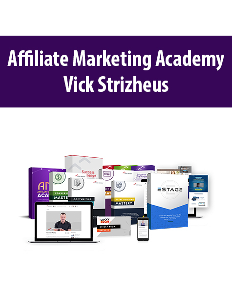 Affiliate Marketing Academy By Vick Strizheus