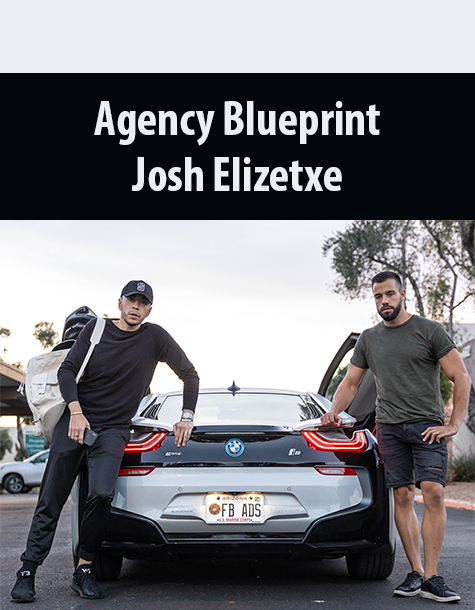 Agency Blueprint By Josh Elizetxe