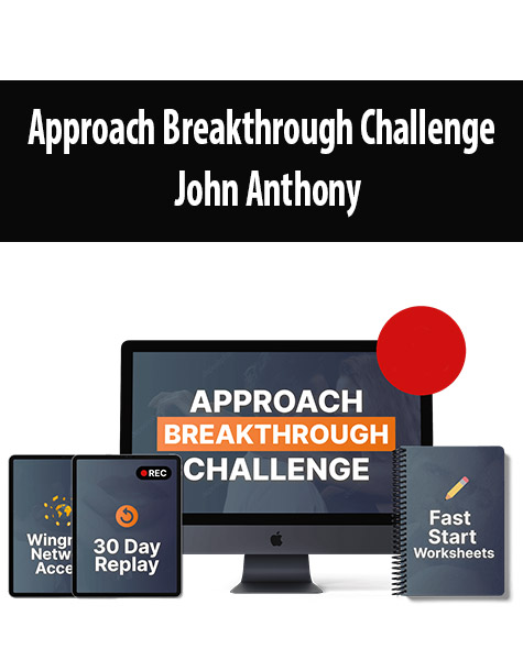 Approach Breakthrough Challenge By John Anthony