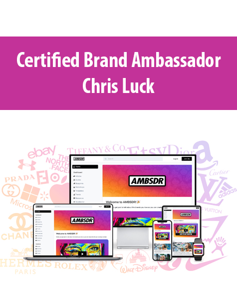 Certified Brand Ambassador By Chris Luck
