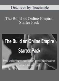 Discover by Teachable – The Build an Online Empire Starter Pack