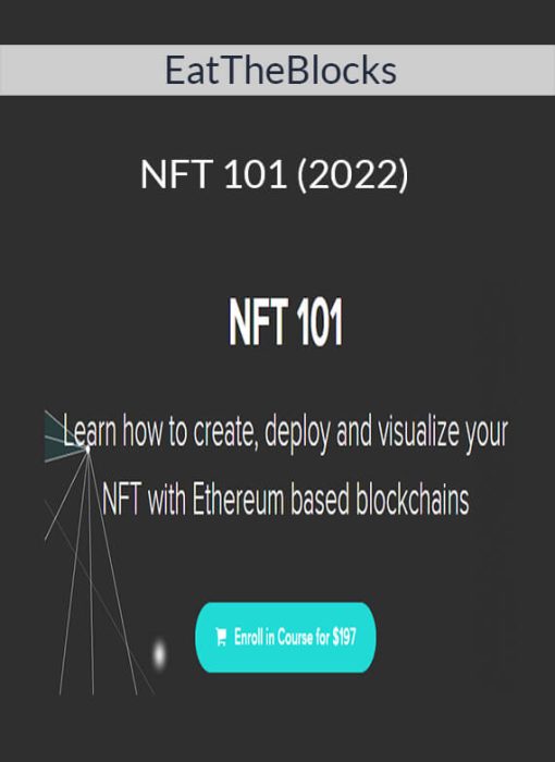 EatTheBlocks – NFT 101 (2022)