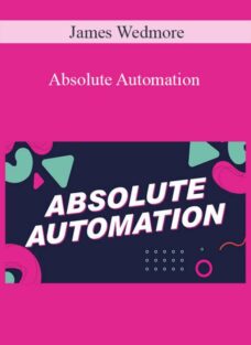 James Wedmore – Absolute Automation