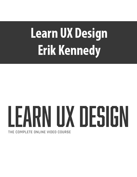 Learn UX Design By Erik Kennedy