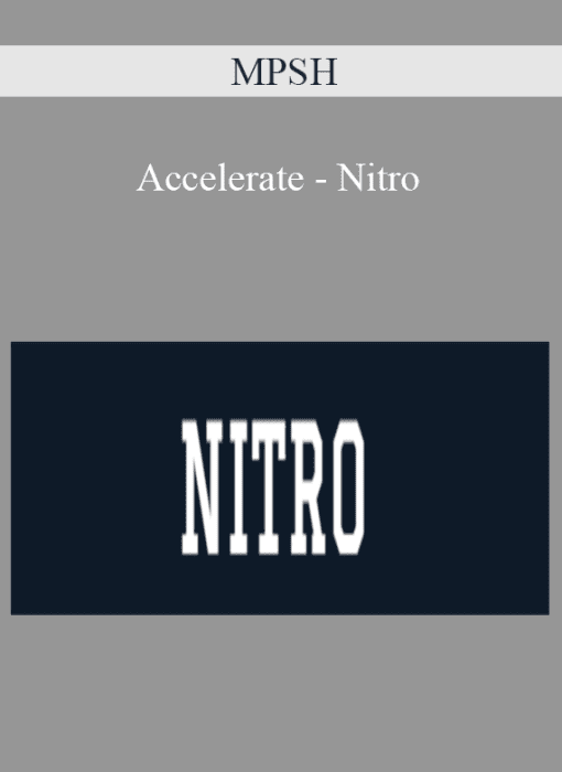 MPSH – Accelerate – Nitro