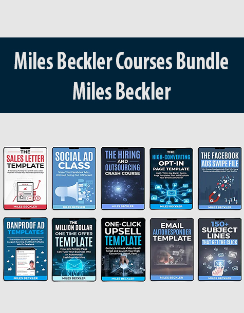 Miles Beckler Courses Bundle By Miles Beckler