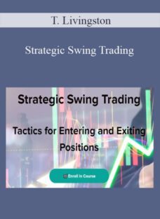 T. Livingston – Strategic Swing Trading