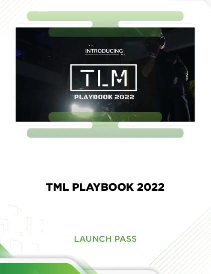 TML PLAYBOOK 2022 – LAUNCH PASS