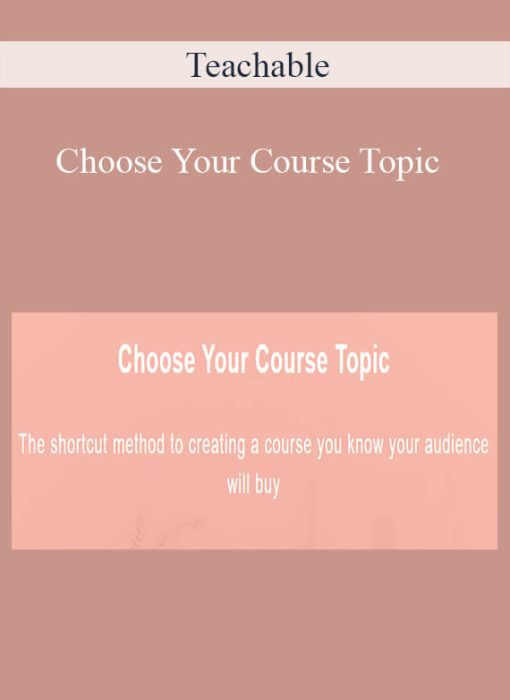Teachable – Choose Your Course Topic