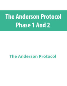 The Anderson Protocol Phase 1 And 2