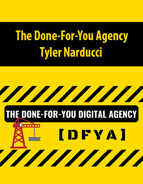 The Done-For-You Agency By Tyler Narducci