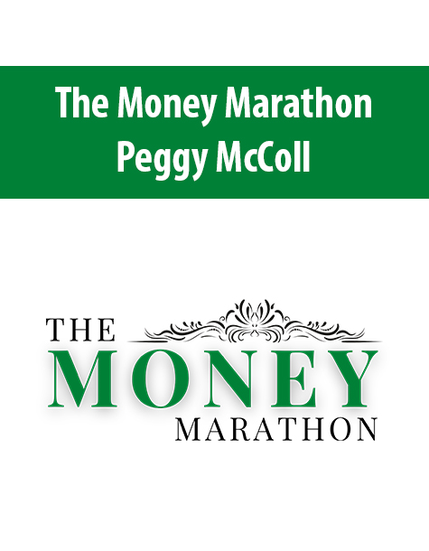 The Money Marathon By Peggy McColl