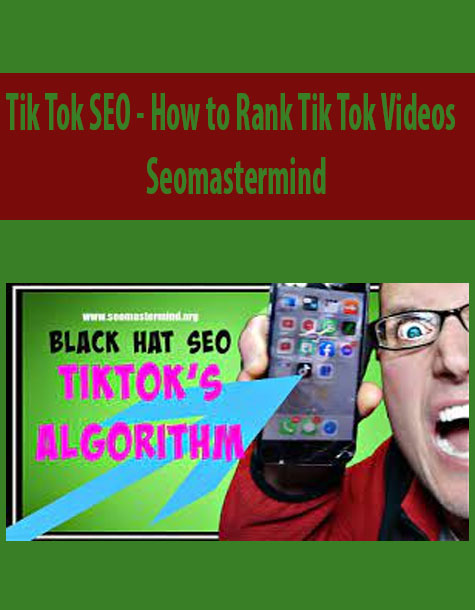 Tik Tok SEO – How to Rank Tik Tok Videos by Seomastermind