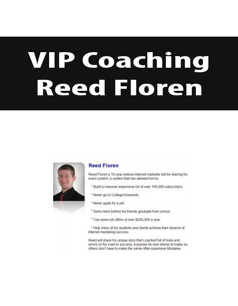 VIP Coaching By Reed Floren