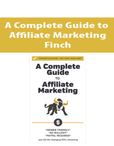 A Complete Guide to Affiliate Marketing By Finch