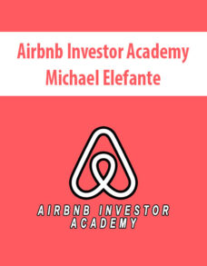 Airbnb Investor Academy By Michael Elefante