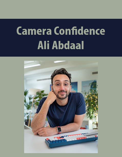 Camera Confidence By Ali Abdaal