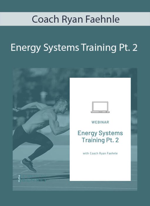 Coach Ryan Faehnle – Energy Systems Training Pt. 2