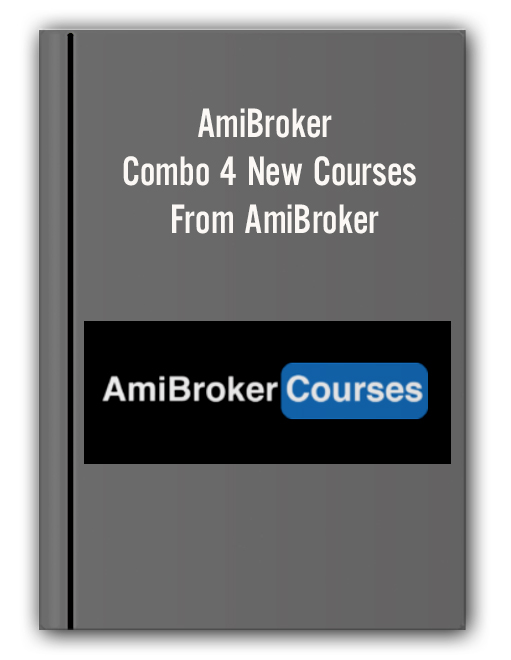 Combo 4 New Courses From AmiBroker