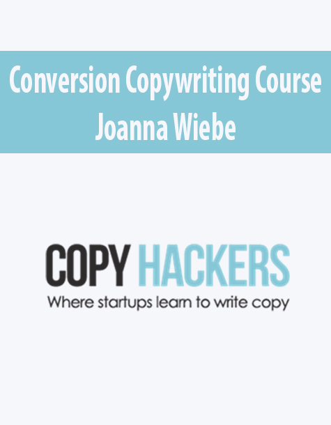 Conversion Copywriting Course By Joanna Wiebe