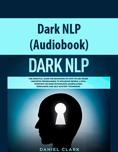 Dark NLP By Daniel Clark – Audible