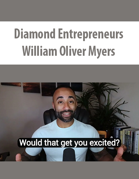 Diamond Entrepreneurs By William Oliver Myers