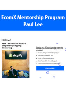 EcomX Mentorship Program By Paul Lee