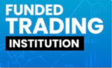 Funded Trading Institution Course