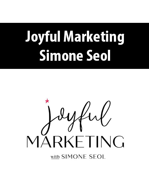Joyful Marketing By Simone Seol