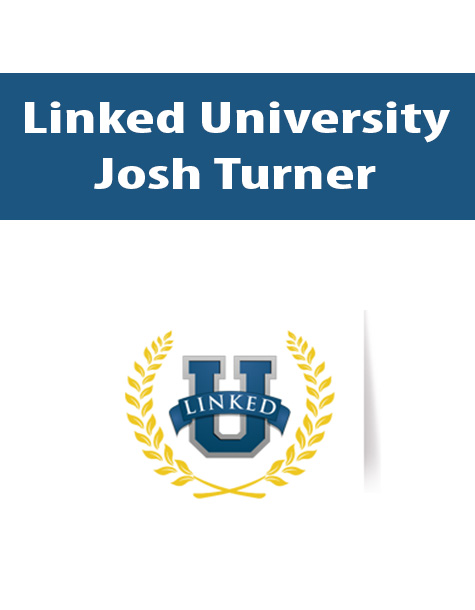 Linked University By Josh Turner
