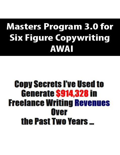 Masters Program 3.0 for Six Figure Copywriting By AWAI