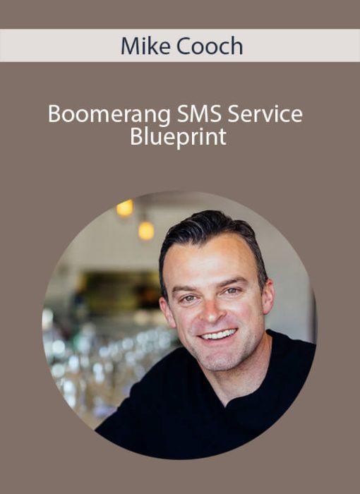 Mike Cooch – Boomerang SMS Service Blueprint