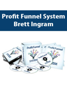 Profit Funnel System By Brett Ingram